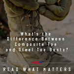 composite toe and steel toe boots